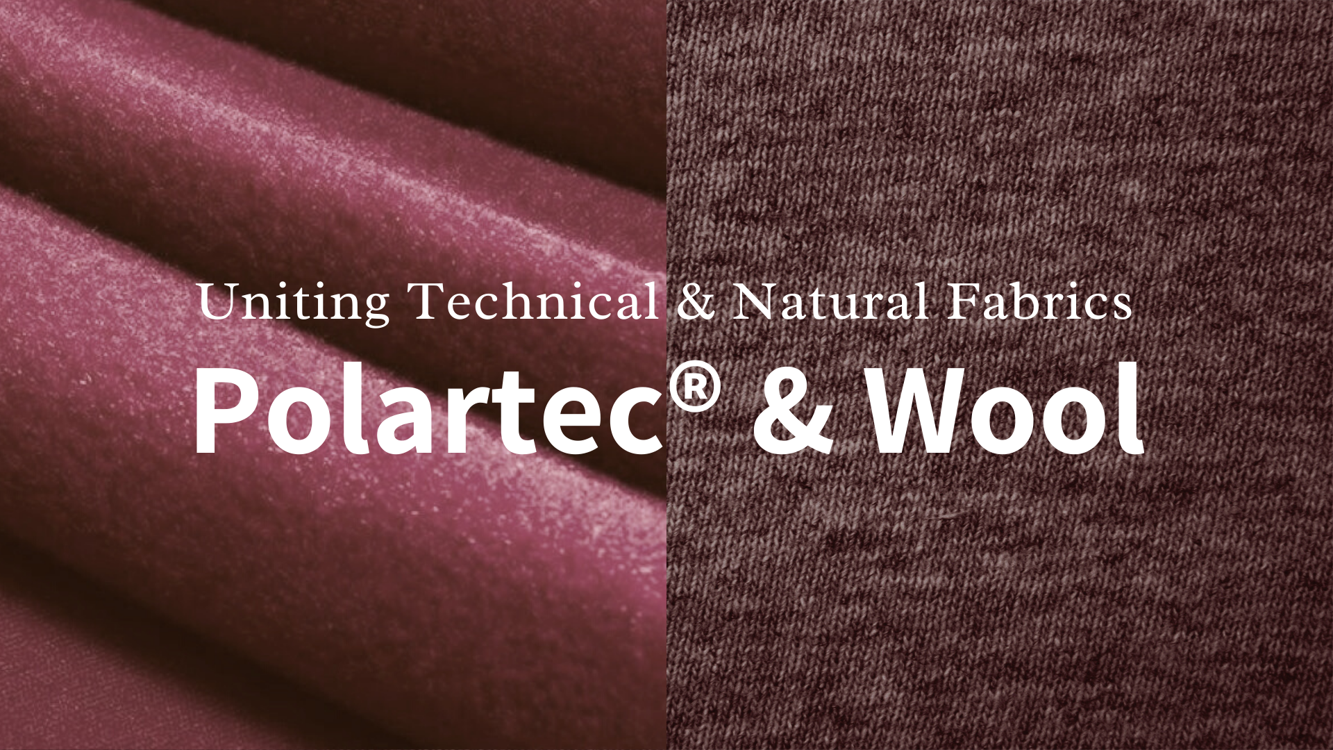 Uniting Natural & Performance Fabrics